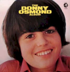 The Donny Osmond Album