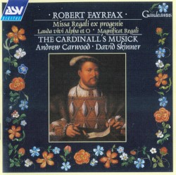 Fayrfax Vol. 5 [Missa Regali ex progenie]