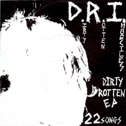 Dirty Rotten LP