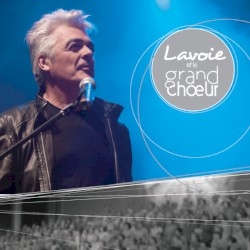 Lavoie et le Grand Choeur