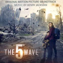 The 5th Wave: Original Motion Picture Soundtrack