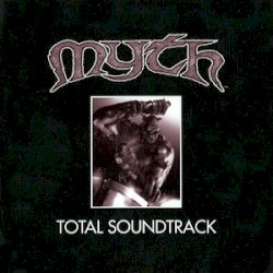 Myth: Total Soundtrack