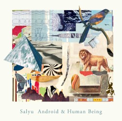 Android & Human Being