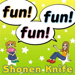 fun! fun! fun!