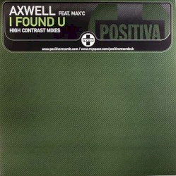 I Found U (High Contrast Mixes)
