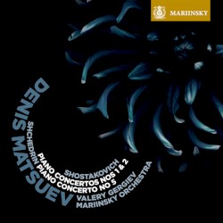 Shostakovich: Piano Concertos nos. 1 & 2 / Shchedrin: Piano Concerto no. 5