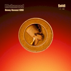 Soldi (Benny Benassi RMX)