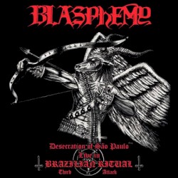 Desecration of São Paulo – Live in Brazilian Ritual Third Attack