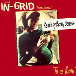 Tu Es Foutu (Benny Benassi Remix)