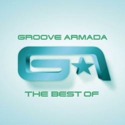 The Best of Groove Armada