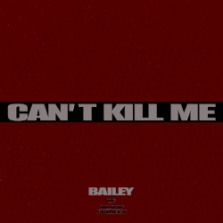 CAN’T KILL ME