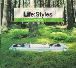 Life:Styles: Compiled by 4 hero