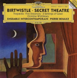 Secret Theatre / Tragoedia / Five Distances / Three Settings of Celan