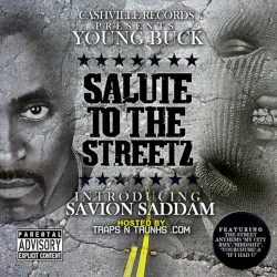 Salute to the Streetz