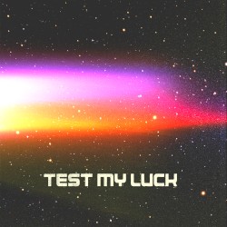 Test My Luck