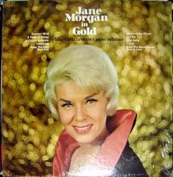 Jane Morgan in Gold Today's Hits... Tomorrow's Golden Favorites