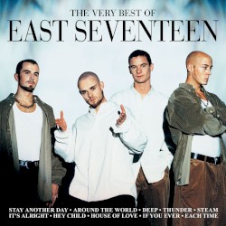 Лучшее из East Seventeen