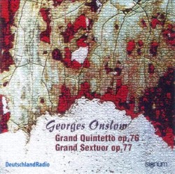 Grand Quintetto, op. 76 / Grand Sextuor, op. 77