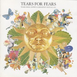 Tears Roll Down: Greatest Hits 82–92