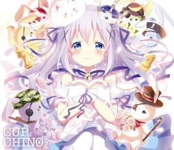 「ご注文はうさぎですか??」キャラクターソングアルバム チノ/cup of chino