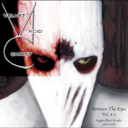 Between the Eyes, Vol. 1: Singles/Rare B-Sides 1996–2000