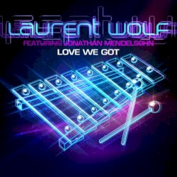 Love We Got