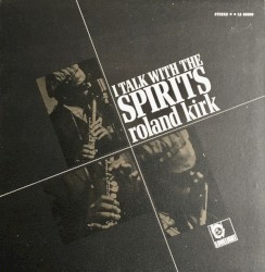 I Talk With the Spirits