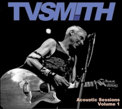 Acoustic Sessions, Volume 1