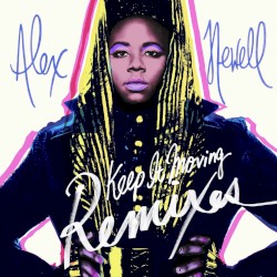 Keep It Moving (Remixes)