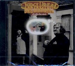 Dreadmania - It's All in the Mind