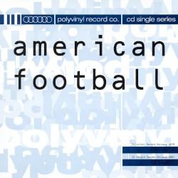 American Football EP