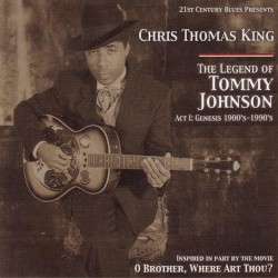 The Legend of Tommy Johnson Act 1: Genesis 1900's-1990's