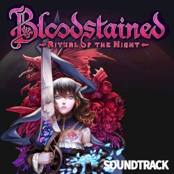 Bloodstained: Ritual of the Night Original Soundtrack