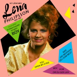 Hit-Låtar Med Lena Philipsson 1985-1987