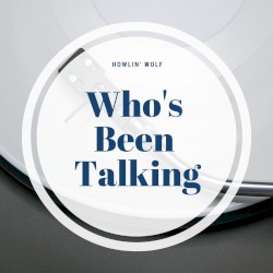 Who's Been Talking