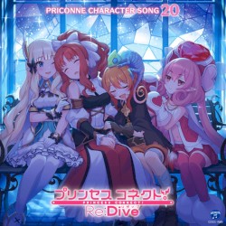 プリンセスコネクト! Re:Dive PRICONNE CHARACTER SONG 20