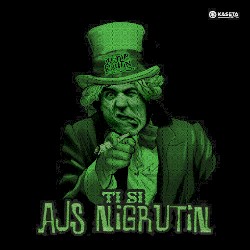 Ti si Ajs Nigrutin