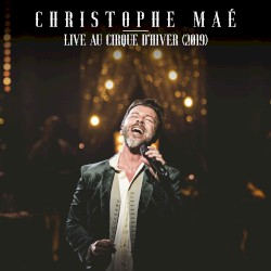 Live au Cirque d’Hiver