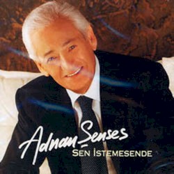 Sen İstemesende
