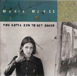 You Gotta Sin to Get Saved