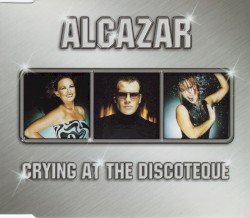 Crying at the Discoteque