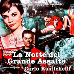 La notte del grande assalto