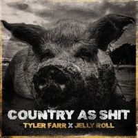 Country As Shit