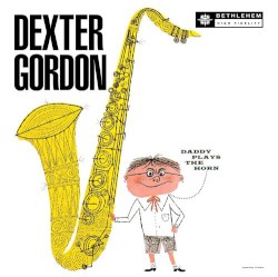 Daddy Plays the Horn