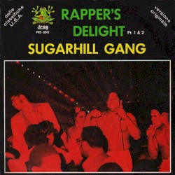 Rapper’s Delight