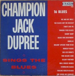 Champion Jack Dupree Sings the Blues