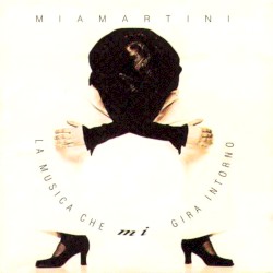 La musica che mi gira intorno