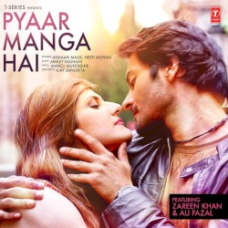 Pyaar Manga Hai