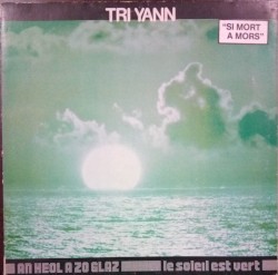An Héol a zo Glaz - Le Soleil est Vert