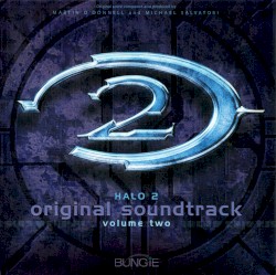 Halo 2: Original Soundtrack, Volume Two